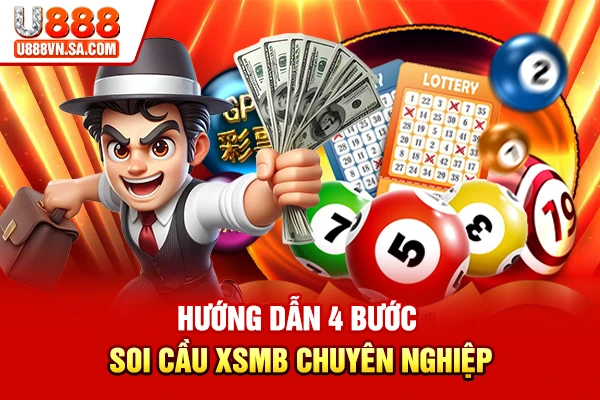 Hướng dẫn 4 bước soi cầu XSMB chuyên nghiệp