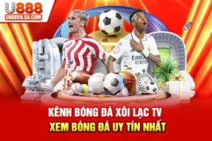 Kênh bóng đá xôi lạc TV