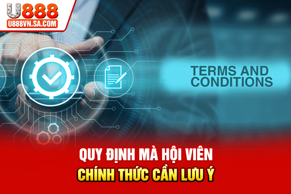 Quy định mà hội viên chính thức cần lưu ý